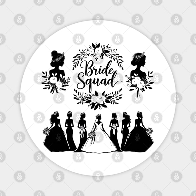 Bride Squad Magnet by EverBride